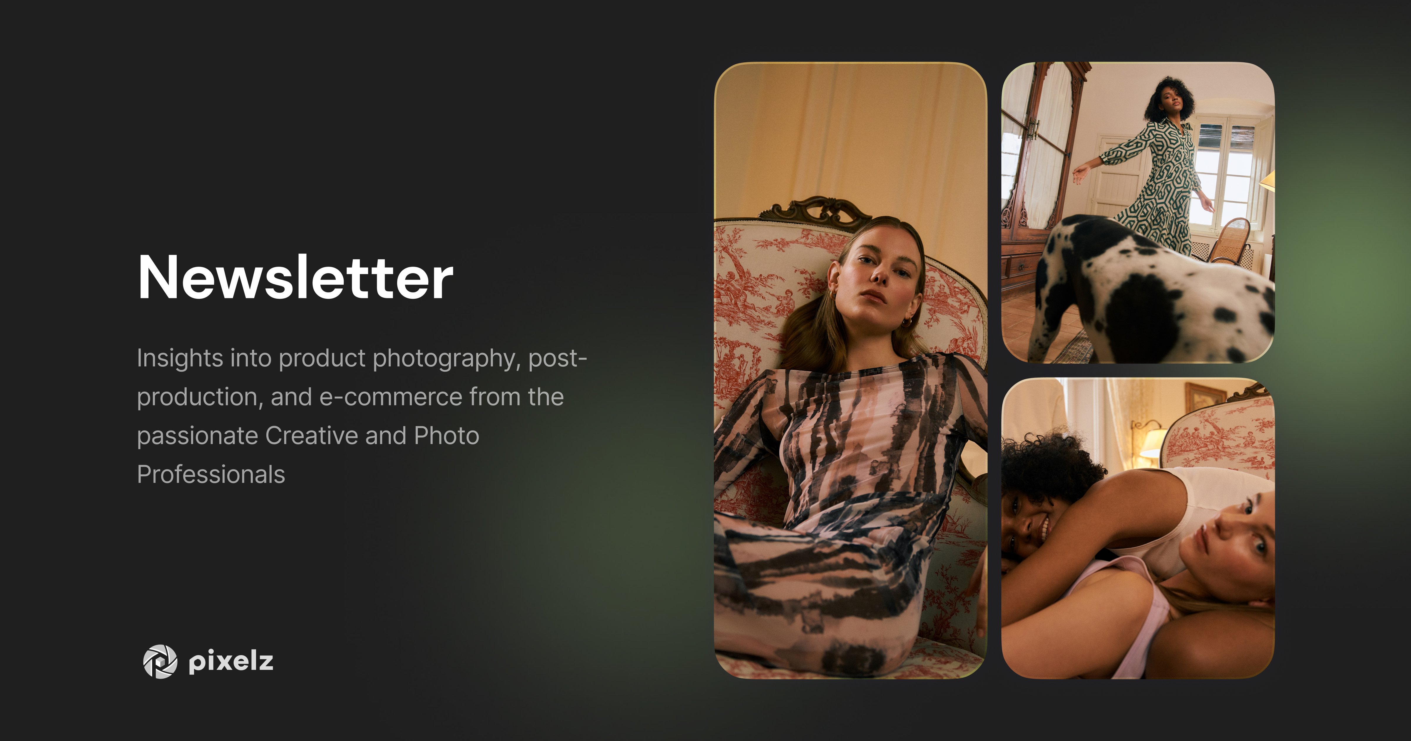 FLOW Newsletter | Pixelz